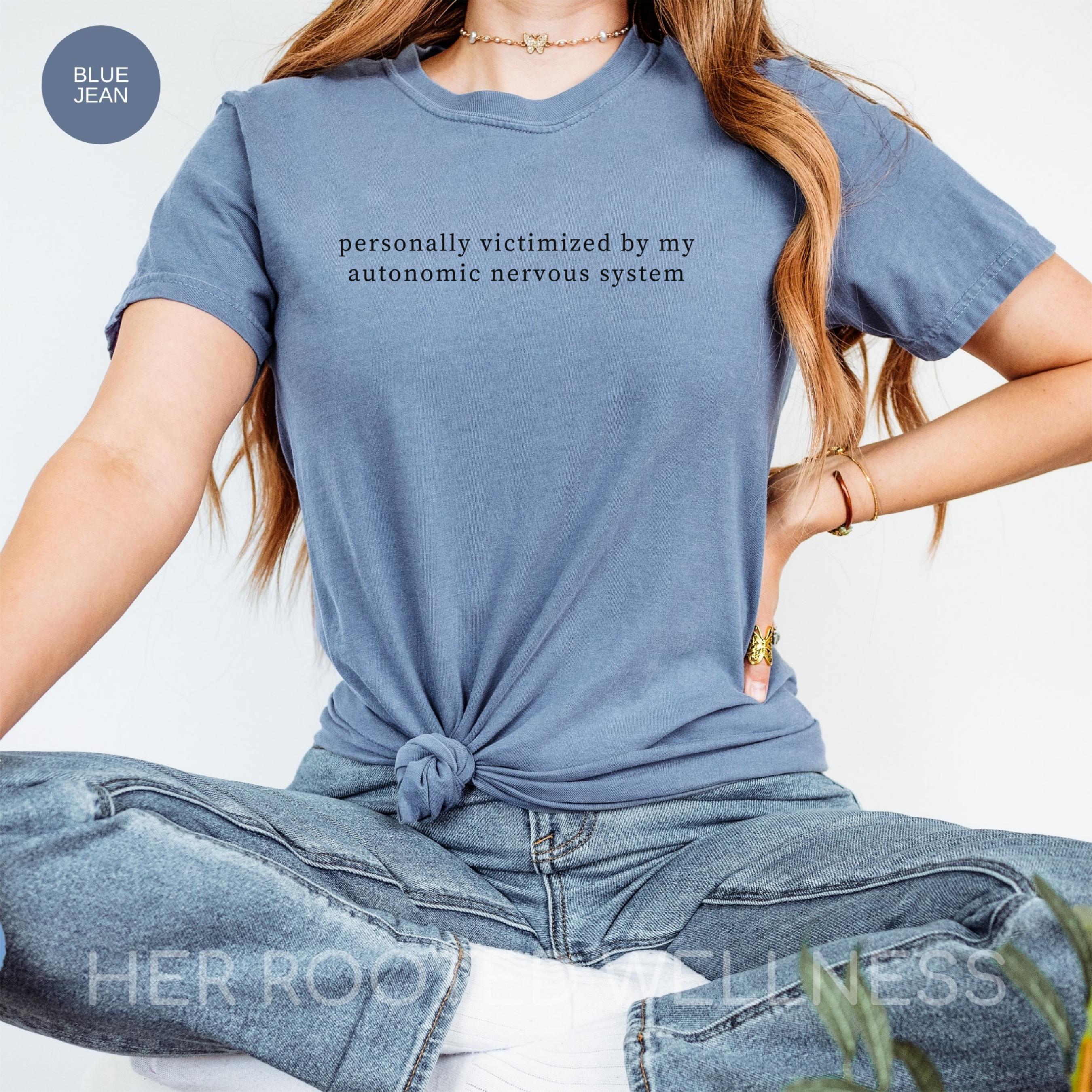 Funny POTS Shirt | Dysautonomia Support Gift | POTS Syndrome Awareness T-shirt | Postural Orthostatic Tachycardia Syndrome Humor Apparel