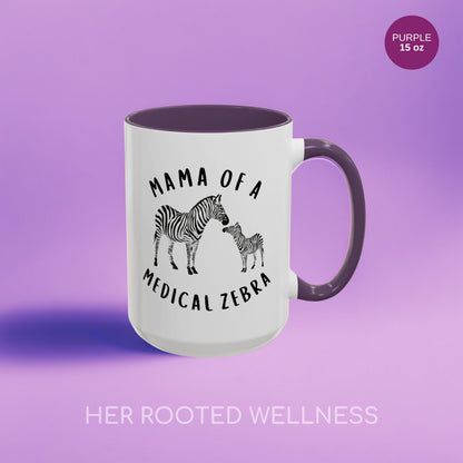 Mama of a Medical Zebra Coffee Mug | Rare Disease Awareness Mom Tea Mug | Supportive Gift for Chronic Illness Mother | Caregiver Coffee Cup
