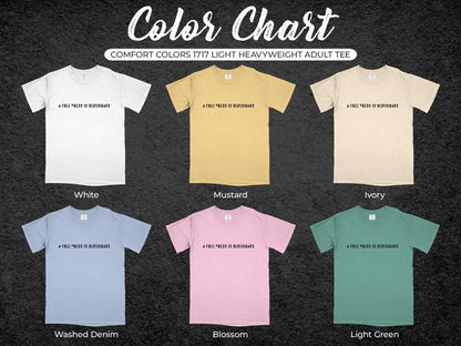 Comfort Colors T-Shirt, Light Heavyweight Tee, Unisex Casual Shirt, 6 Color Options, Graphic Tee, Soft Cotton, Summer Top