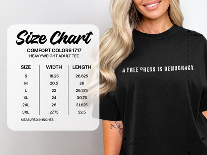 A Free Press is Democracy Shirt, Comfort Colors 1717 Tee, Heavyweight Adult Tee, Statement Tee for Journalists, Media Rights Shirt