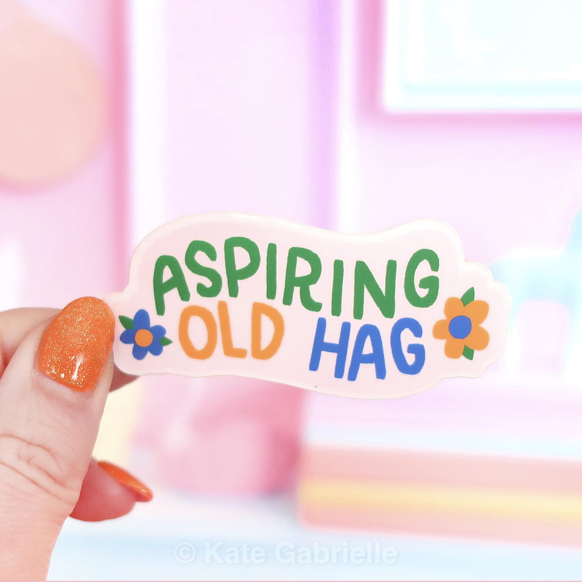 Aspiring old hag sticker