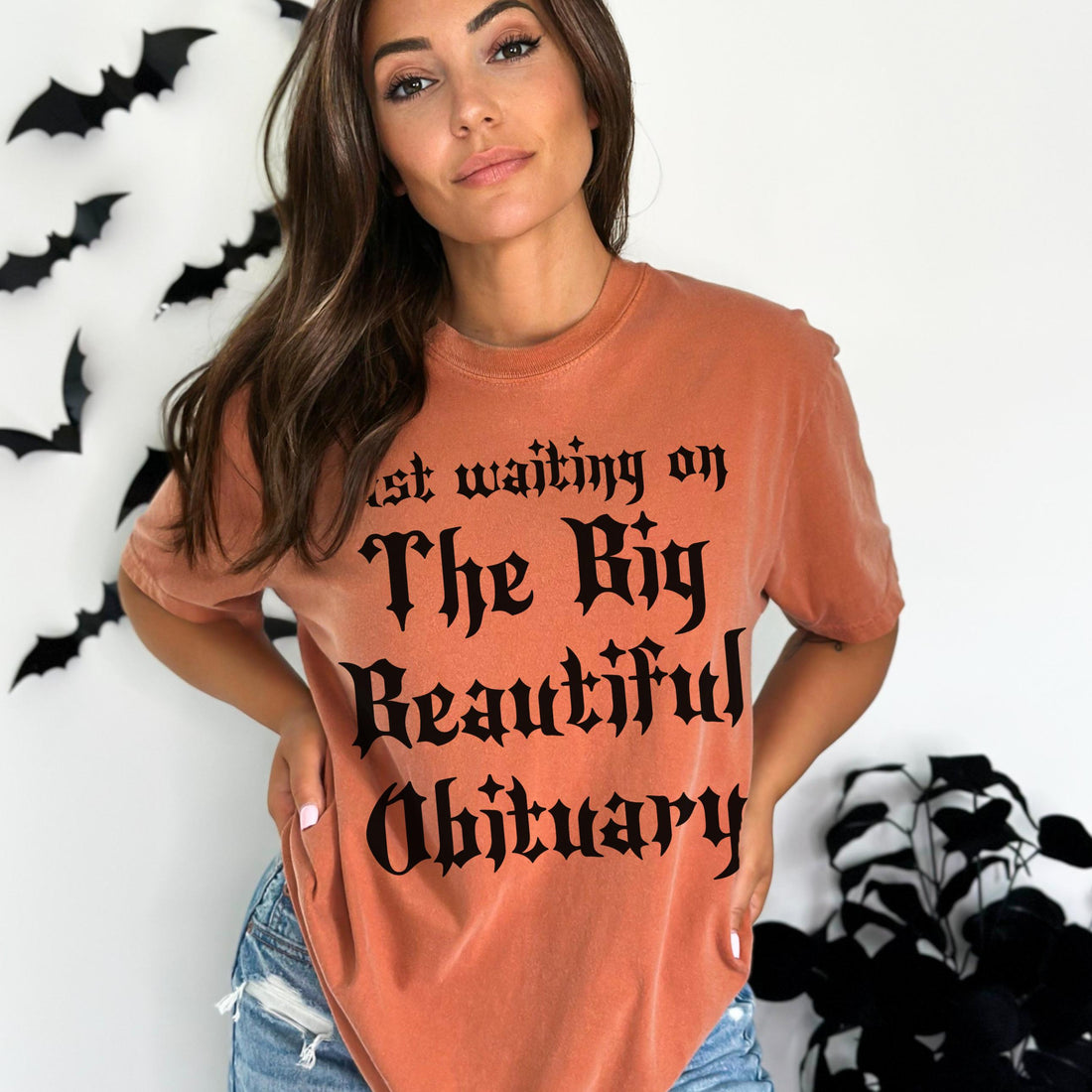 Just waiting on The Big Beautiful Obituary Shirt, Funny Halloween Shirt, Gothic Humor Tee, Spooky Season Clothing, Halloween Fashion