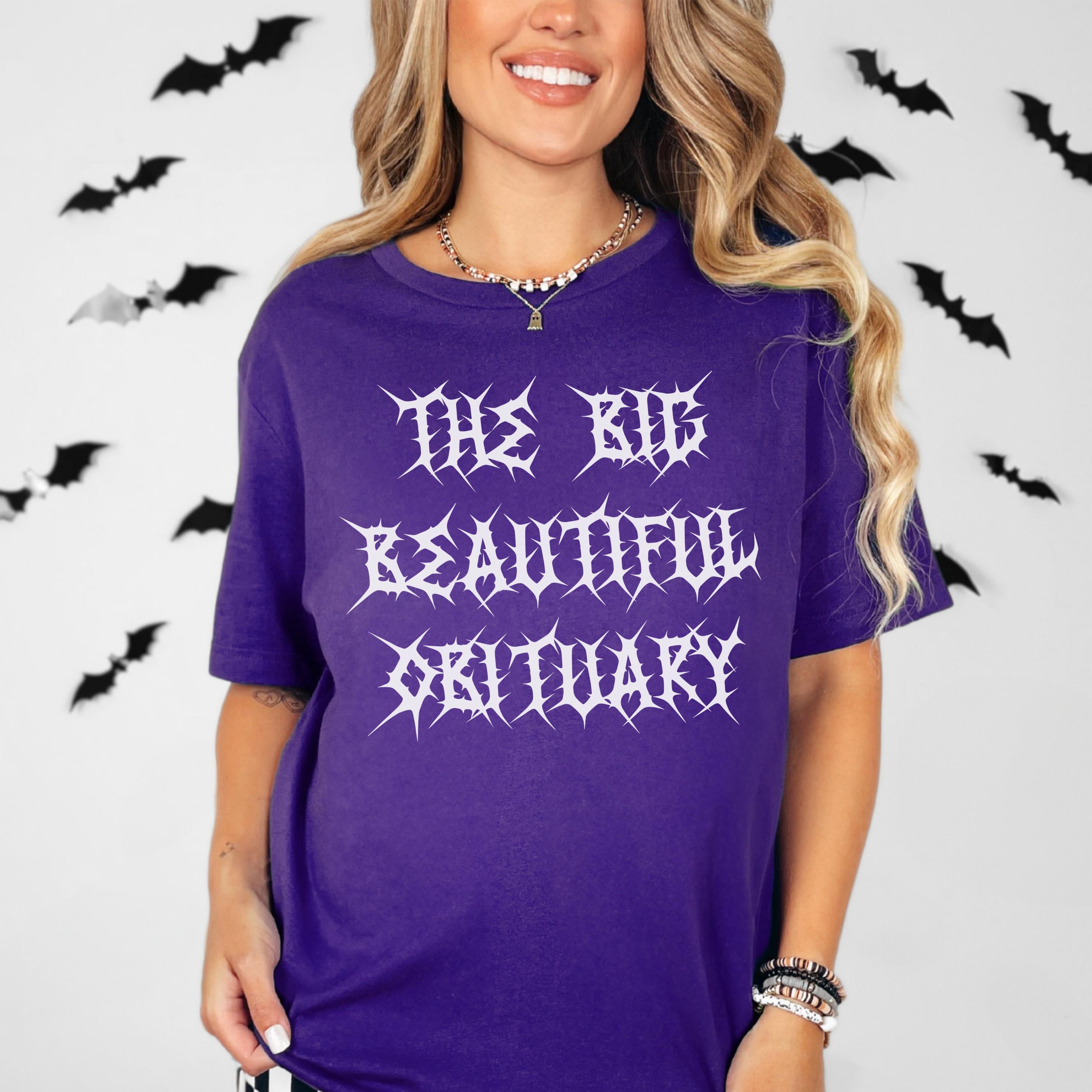The Big Beautiful Obituary Shirt, Spooky Gothic Halloween Tee, Unique Typography Design Top, Purple Graphic Shirt