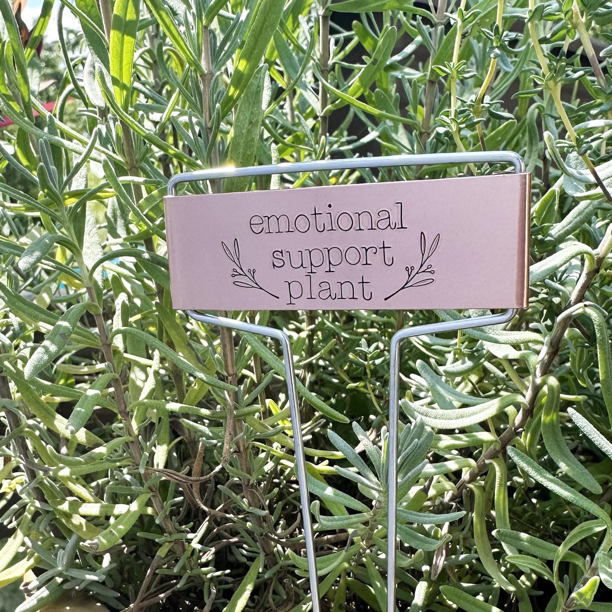 Hand Stamped Emotional Support Plant Garden Marker: Brass or Copper