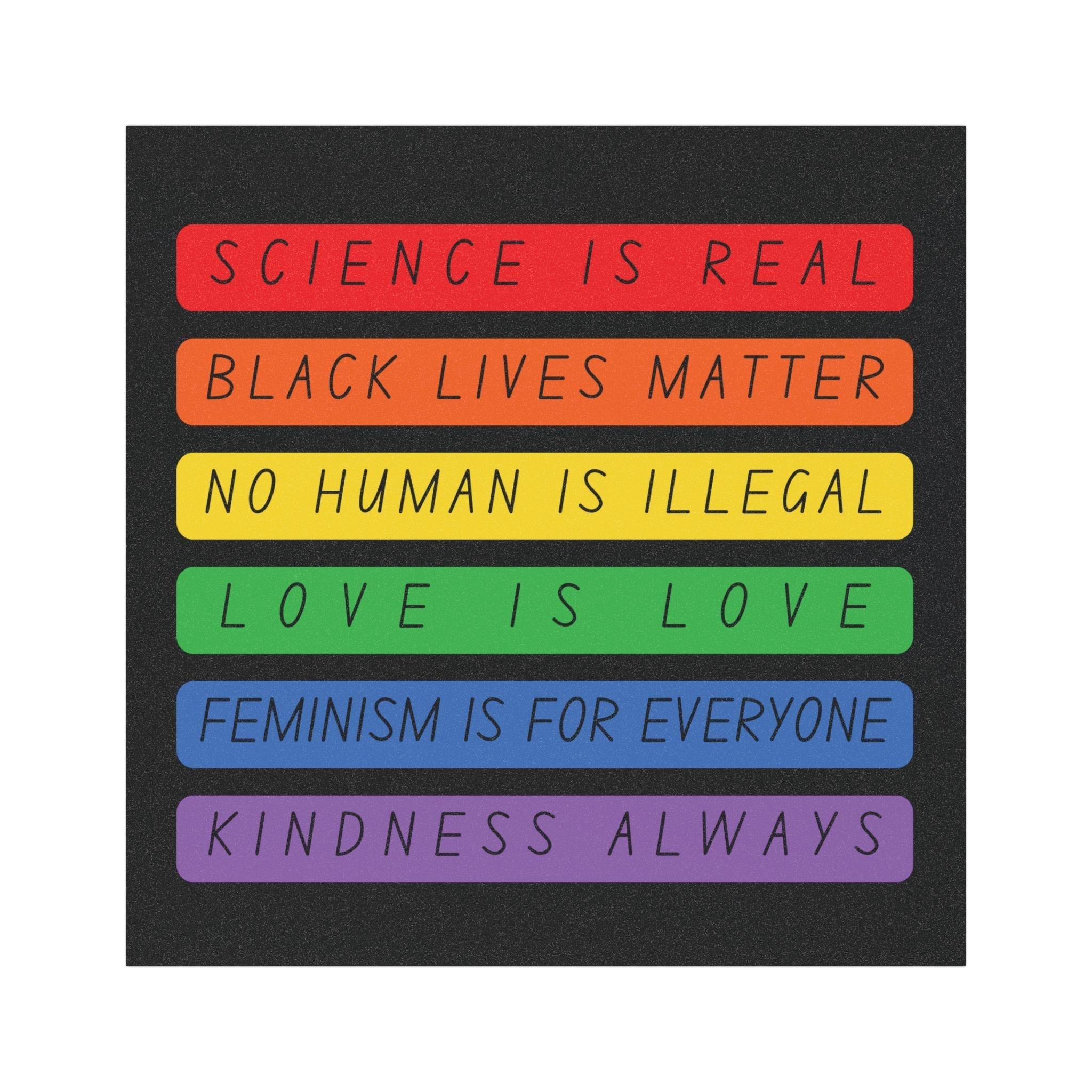 Social Justice Bumper Magnet | Rainbow Activism Car Sticker | Science, BLM, Love, Equality