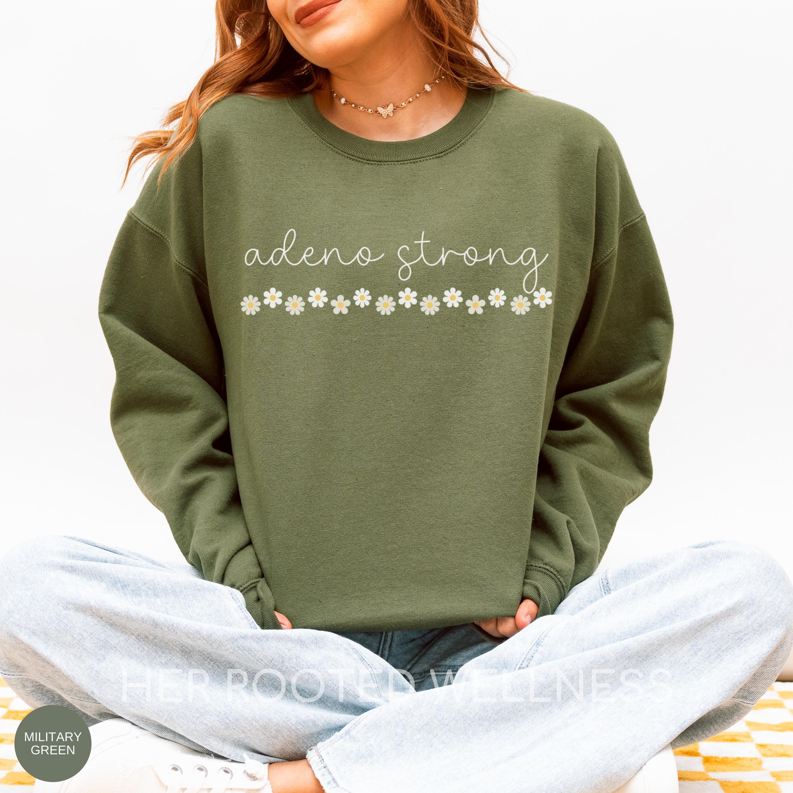 Adenomyosis Strong Sweatshirt | Adeno Awareness Crewneck Sweater | Cozy Flare Day Crew Neck Jumper | Care Package Support Gift Idea