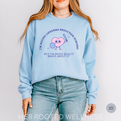 Funny Lipedema Surgery Sweatshirt | Pre Op Lipoedema Jumper, Lipedema Liposuction Surgery Day Crewneck, Medical Humor Sweater, Support Gift