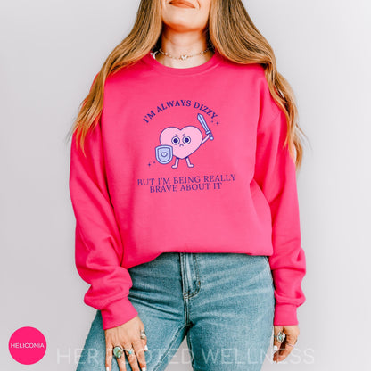 Funny POTS Syndrome Sweatshirt | Dysautonomia Awareness Sweater, Postural Orthostatic Tachycardia Syndrome Crewneck, Chronic Dizziness Humor