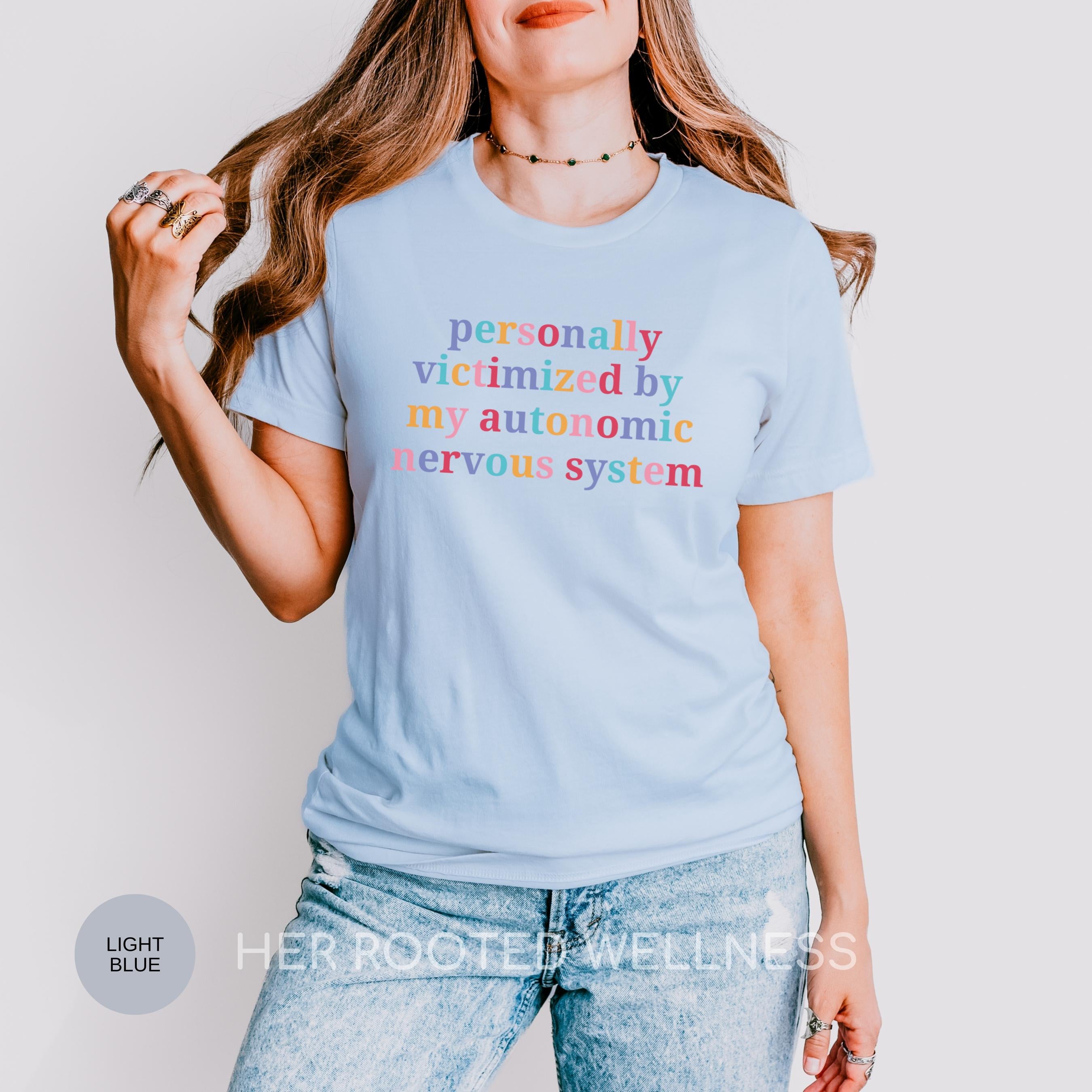 Funny POTS Shirt | Dysautonomia Humor Tee | POTS Syndrome Awareness T-shirt | Cheeky Postural Orthostatic Tachycardia Syndrome Apparel