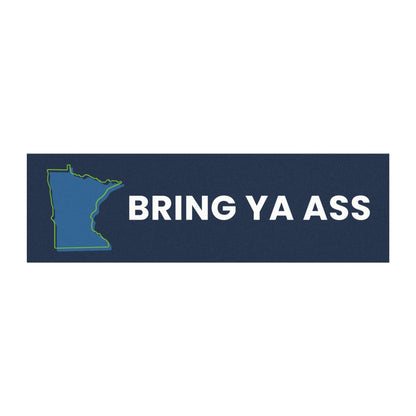 Minnesota Timberwolves &amp;quot;Bring Ya Ass&amp;quot; Car Magnet, Twolves Basketball Bumper Sticker