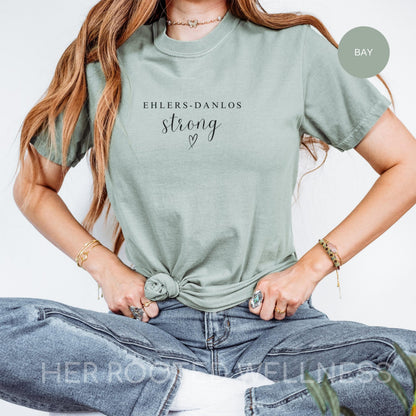 Ehlers Danlos Strong Shirt, EDS Awareness Month Tee, Chronic Illness Gift, Spoonie Apparel, Hypermobile EDS Syndrome Shirt, hEDS Tee