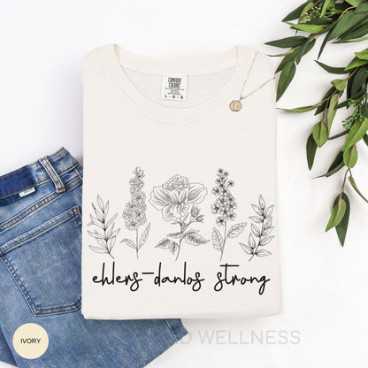Ehlers-Danlos Shirt | Floral Comfort Colors Invisible Illness T-Shirt | Pastel EDS Strong Gift | Connective Tissue Disease Awareness Tee