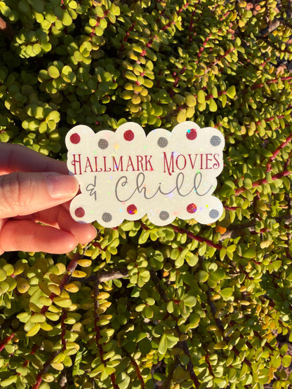 Hallmark Movies &amp; Chill – Christmas Sticker (2” or 3”, Clear or Holographic)