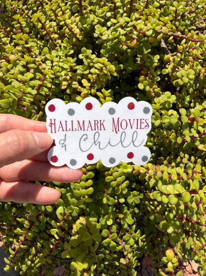 Hallmark Movies &amp; Chill – Christmas Sticker (2” or 3”, Clear or Holographic)