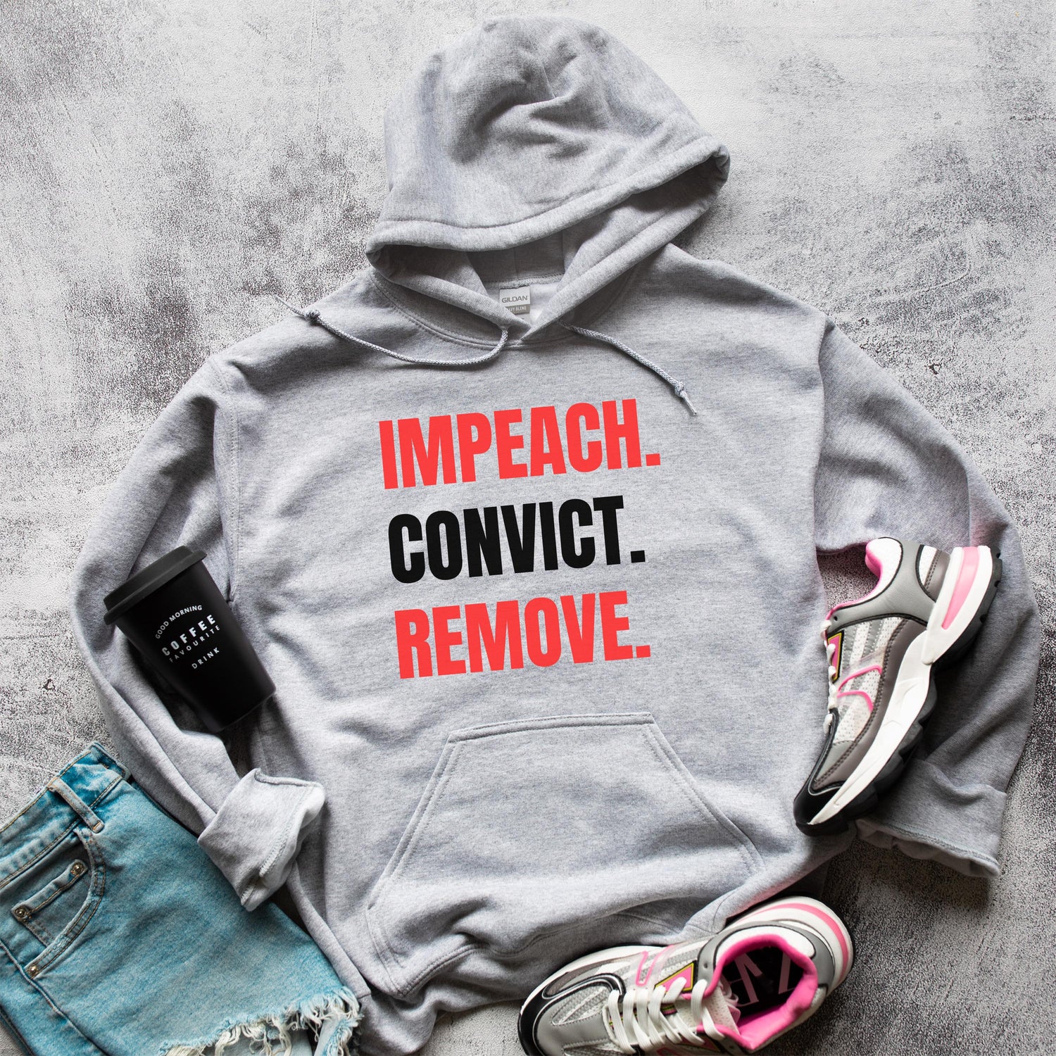 Impeach Convict Remove Hoodie, Graphic Statement Sweatshirt, Political Activism Apparel, Bold Message Hoodie, Unisex Casual Wear