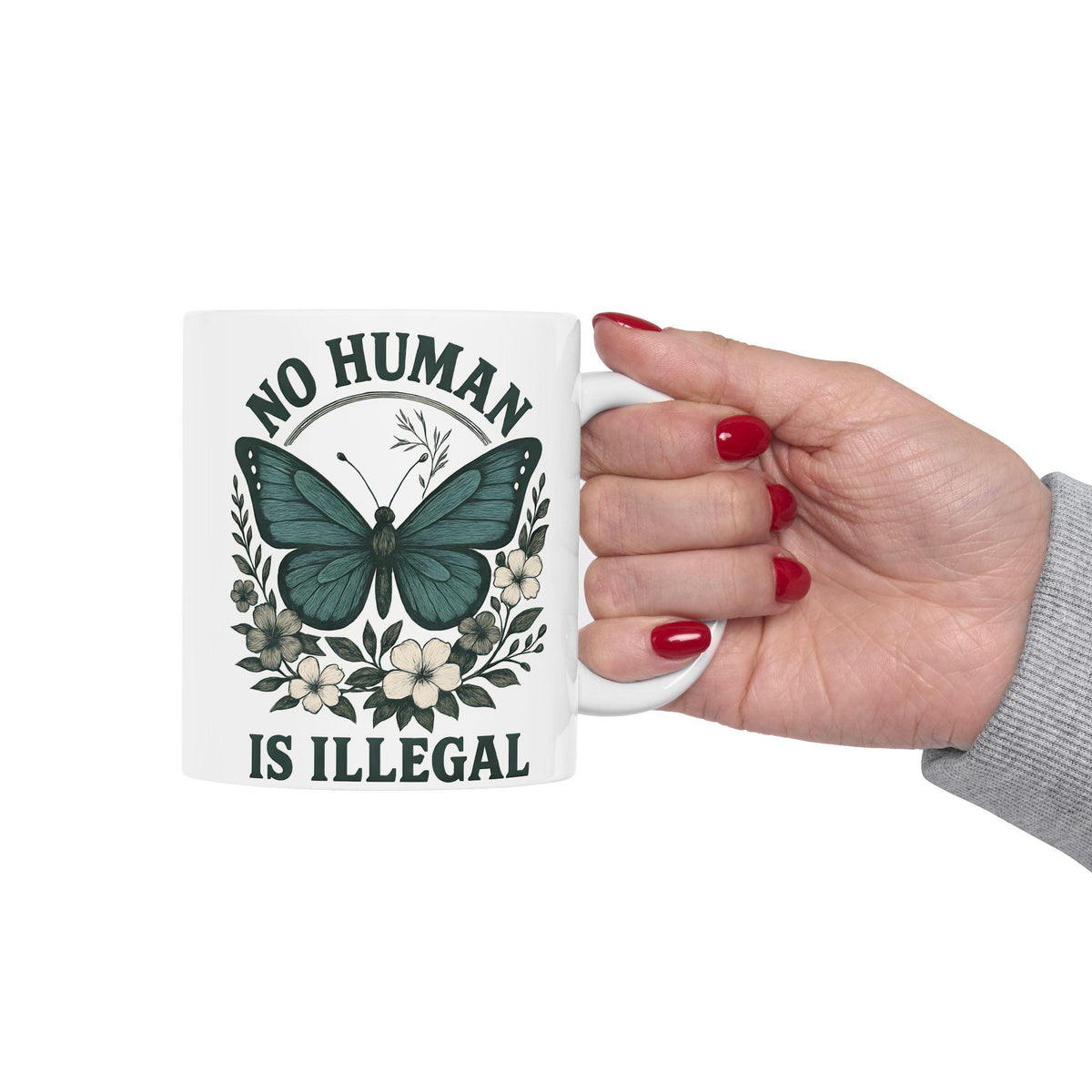 No Human is Illegal Coffee Mug, Gift for Liberal Democrat, Political Resistance Cup
