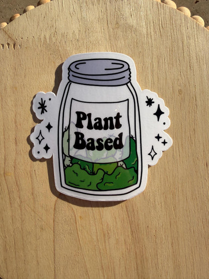 Plant Based Weed Sticker | Funny Marijuana Vinyl Sticker, Cannabis Jar Decal, Stoner Humor Sticker, Clear or Holographic