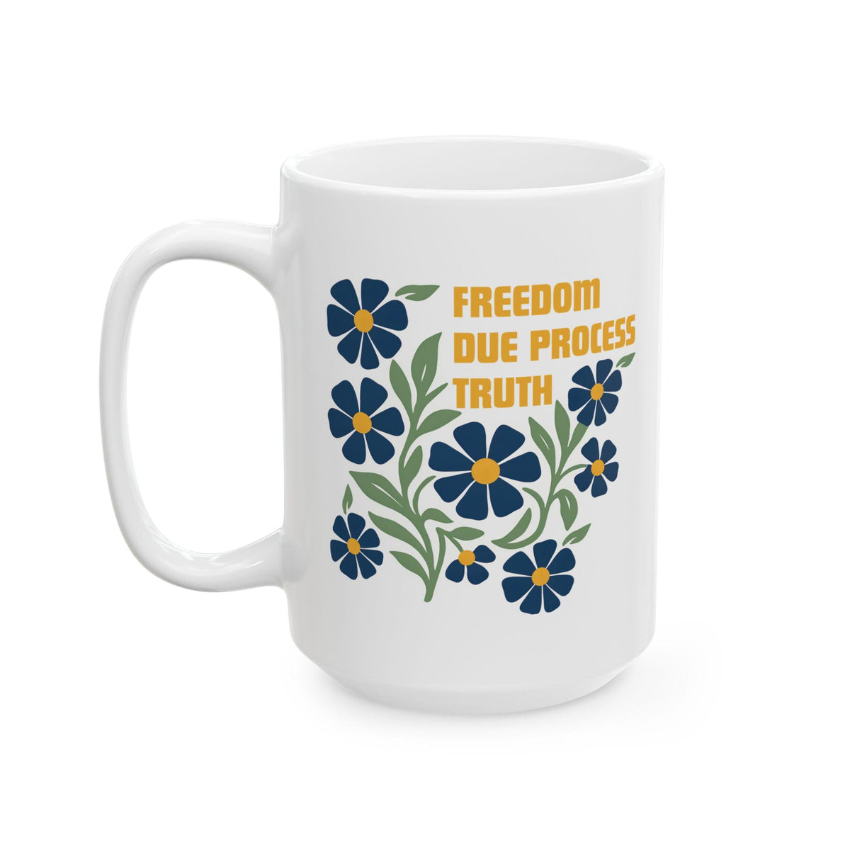 Subtle FTD Mug for Coffee, Freedom Due Process Truth, Political Resistance Mug for Tea