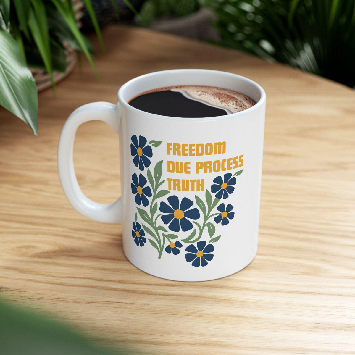 Subtle FTD Mug for Coffee, Freedom Due Process Truth, Political Resistance Mug for Tea