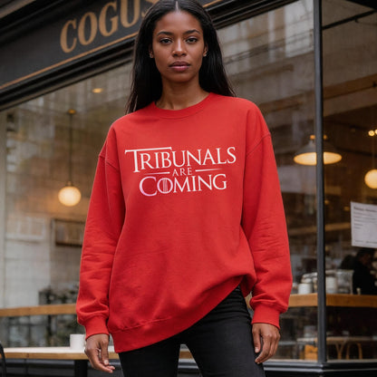 Tribunals Are Coming Sweatshirt, Cozy Graphic Pullover, Unisex Winter Sweater, Casual Streetwear, Red Oversized Jumper