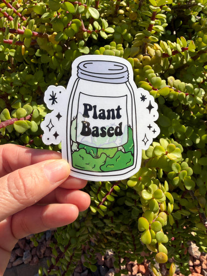 Plant Based Weed Sticker | Funny Marijuana Vinyl Sticker, Cannabis Jar Decal, Stoner Humor Sticker, Clear or Holographic