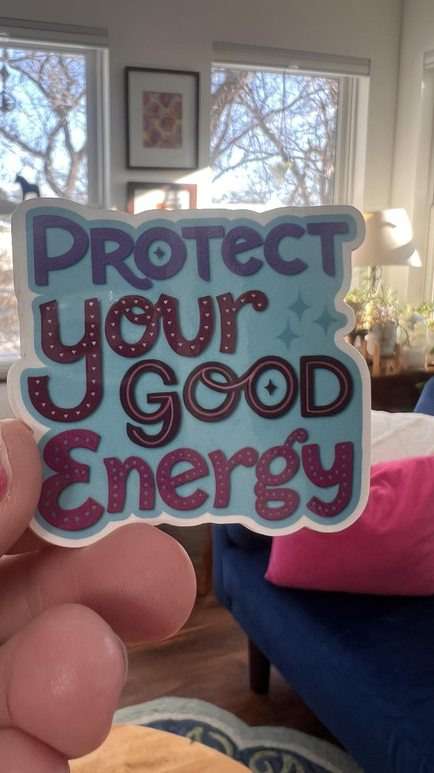 Protect Your Good Energy Sticker | Bold Affirmation Art Sticker | La-La &amp; Co Original Illustration