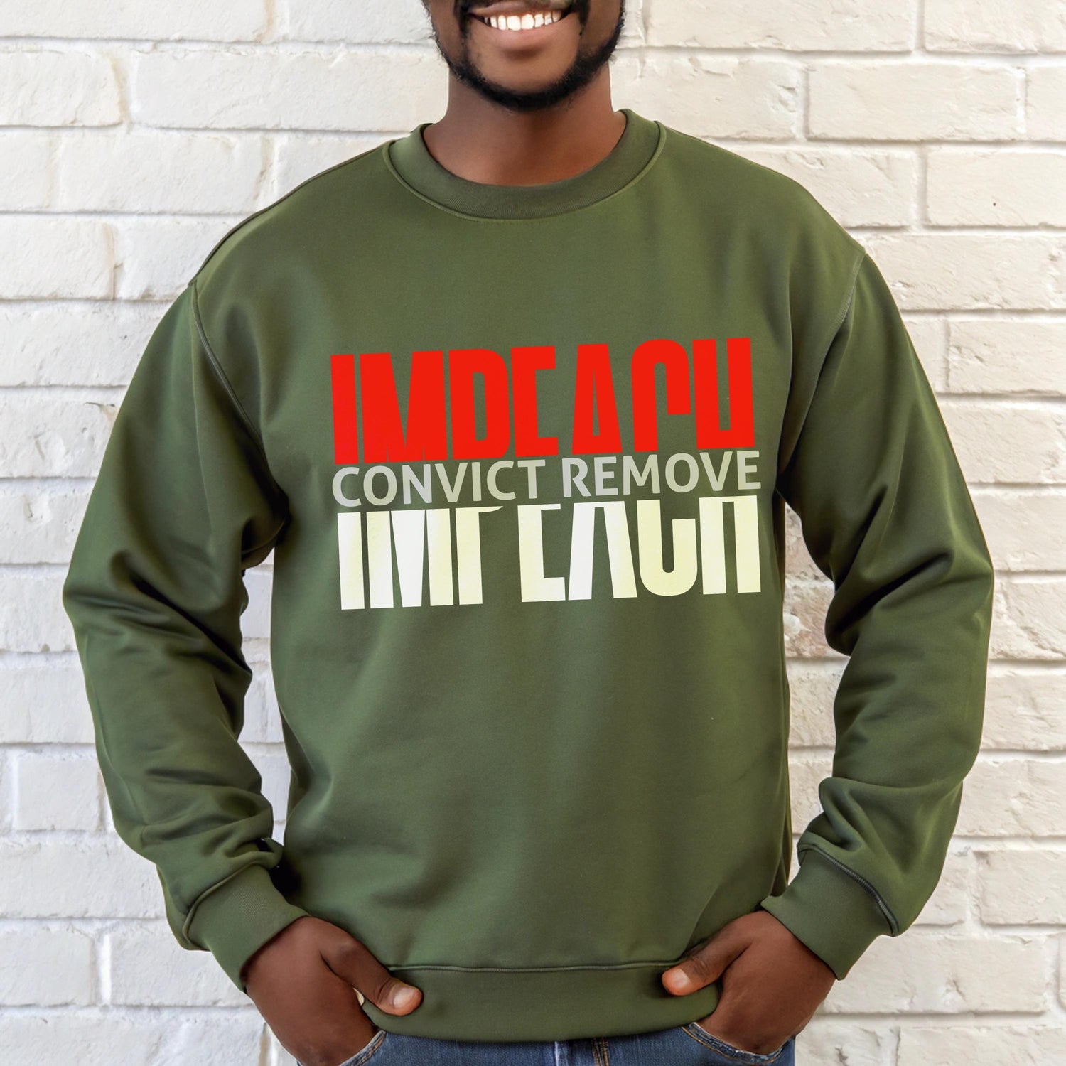 Impeach Convict Remove Sweatshirt, Bold Political Statement Sweatshirt, Comfortable Activist Sweater, Unisex Crewneck Pullover