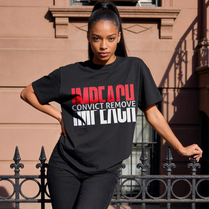 Impeach Convict Remove Shirt, Political Statement Tee, Protest Graphic T-shirt, Activist Clothing, Bold Message Apparel