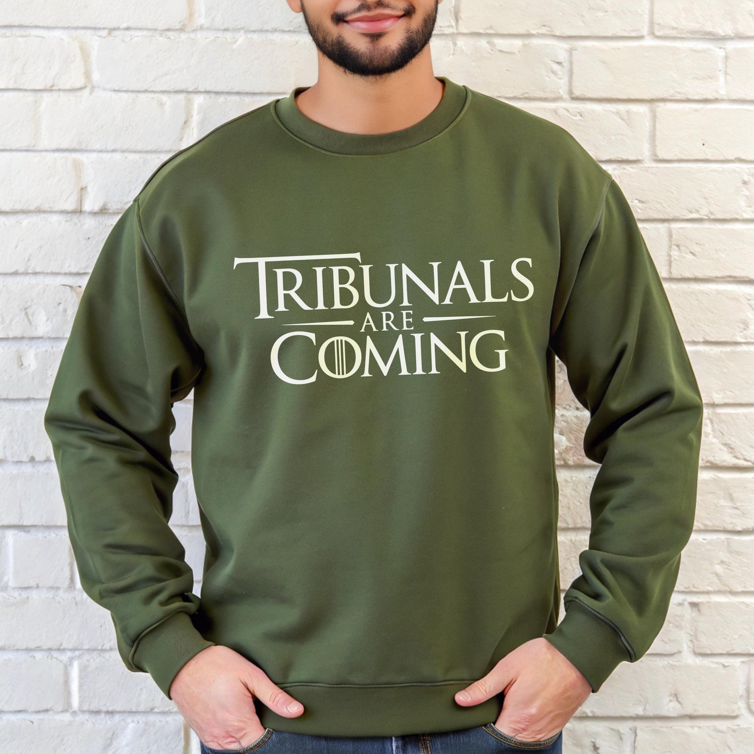 Tribunals Are Coming Shirt, Funny TV Show Quote Sweatshirt, Unisex Graphic Pullover, Cozy Casual Crewneck Top Gift