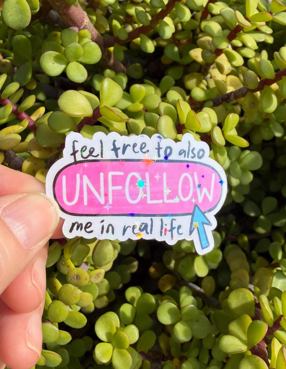 Unfollow Me in Real Life Sticker – Snarky Social Media Humor, Clear or Holographic, Funny Bookish Laptop &amp; Water Bottle Decal