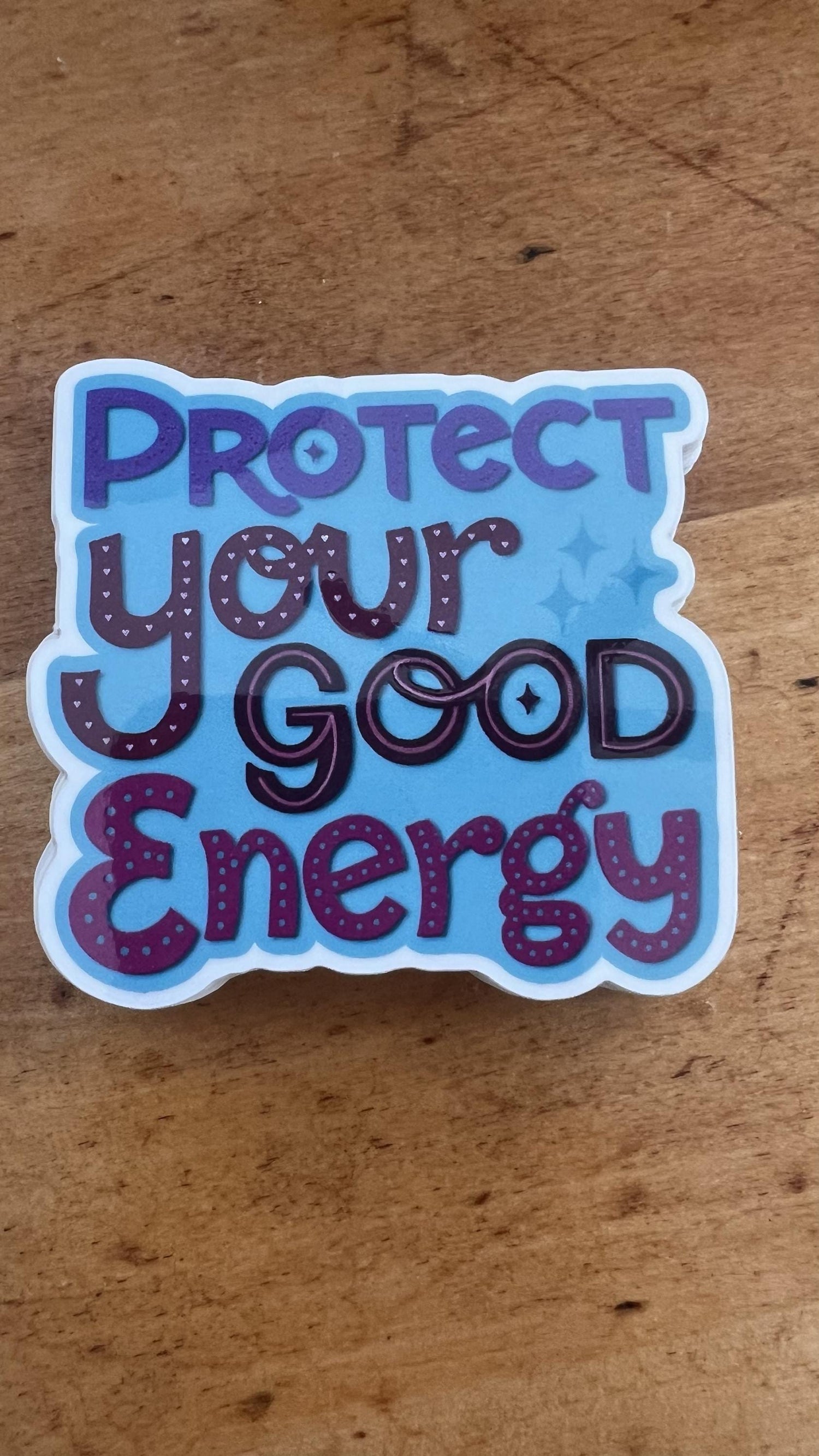 Protect Your Good Energy Sticker | Bold Affirmation Art Sticker | La-La &amp; Co Original Illustration