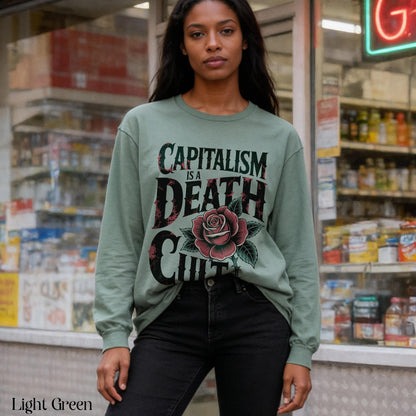 Capitalism Is A Death Cult Graphic Shirt, Anti Capitalist Statement Sweatshirt, Vintage Rose Print Top, Protest Apparel