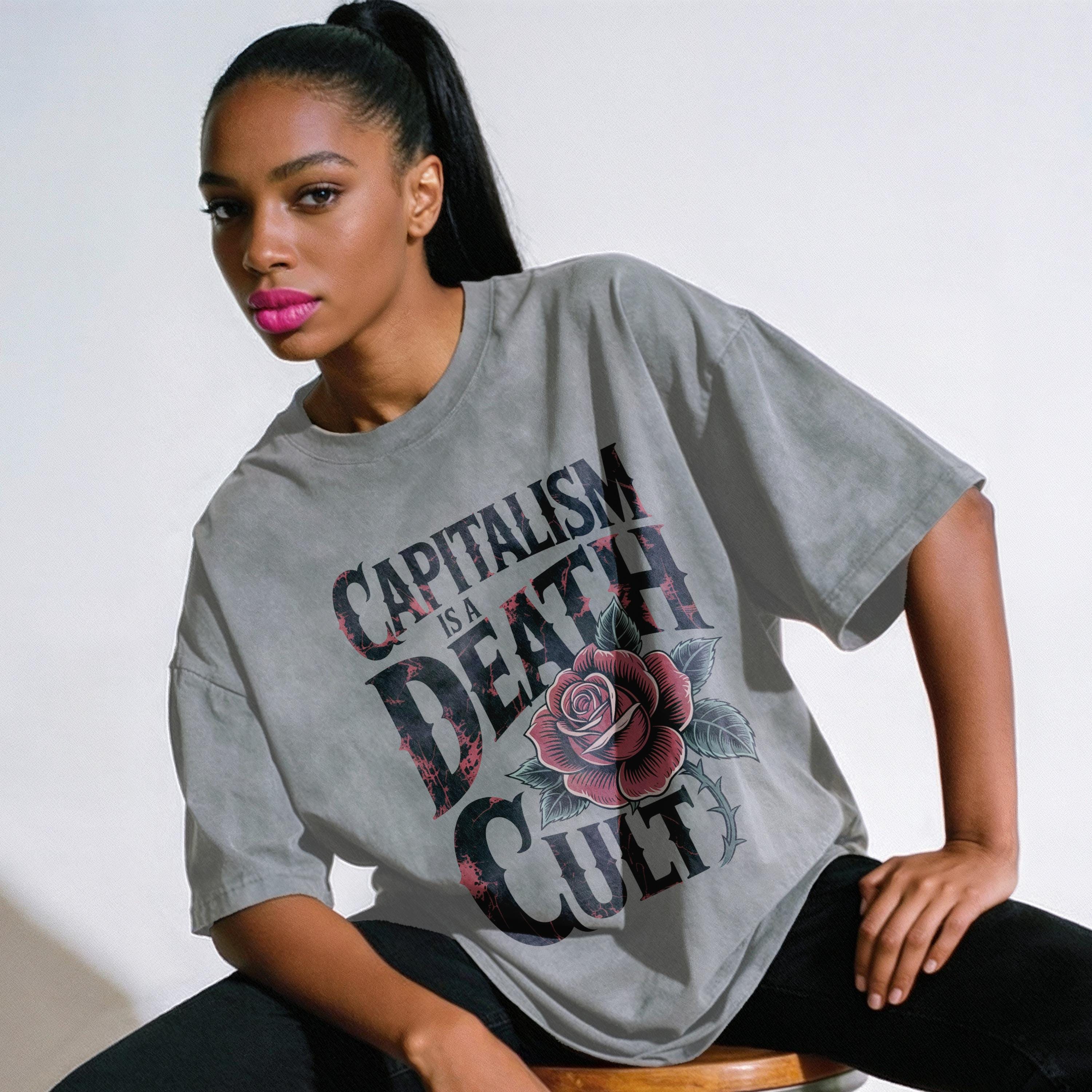 Capitalism is a Death Cult Shirt, Anti-Capitalism Slogan Tee, Political Statement Shirt, Graphic T-Shirt, Radical Activism Apparel