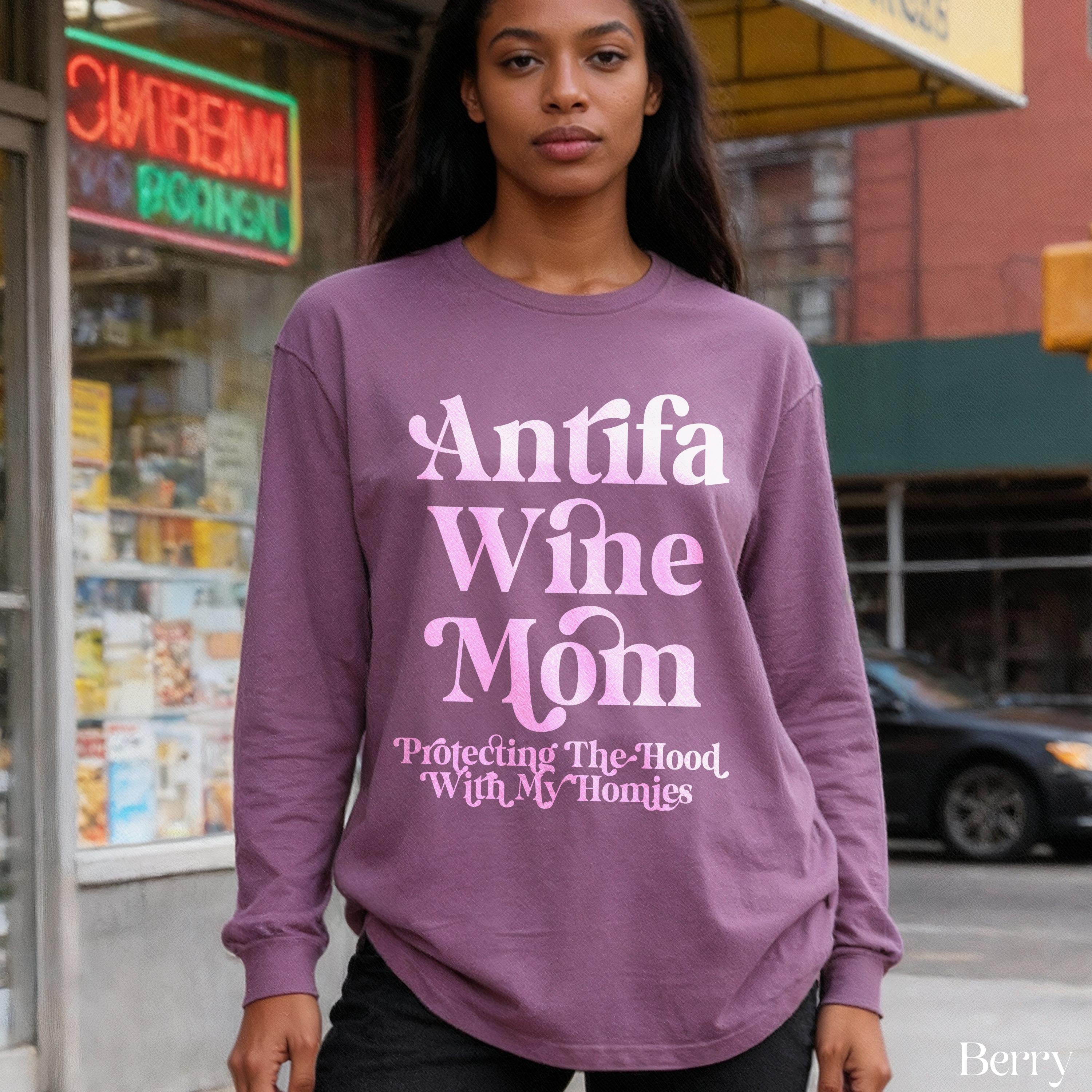 Antifa Wine Mom Shirt, Protecting The Hood With My Homies Sweatshirt, Feminist Clothing, Political Graphic Tee, Funny Slogan Gift