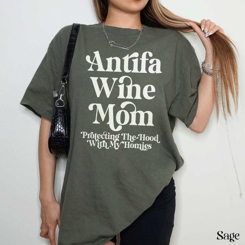 Funny Antifa Wine Mom Shirt, Protecting The Hood With My Homies, Trendy Political Statement Tee, Graphic Novelty T Shirt