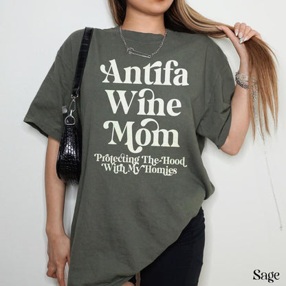 Funny Antifa Wine Mom Shirt, Protecting The Hood With My Homies, Trendy Political Statement Tee, Graphic Novelty T Shirt
