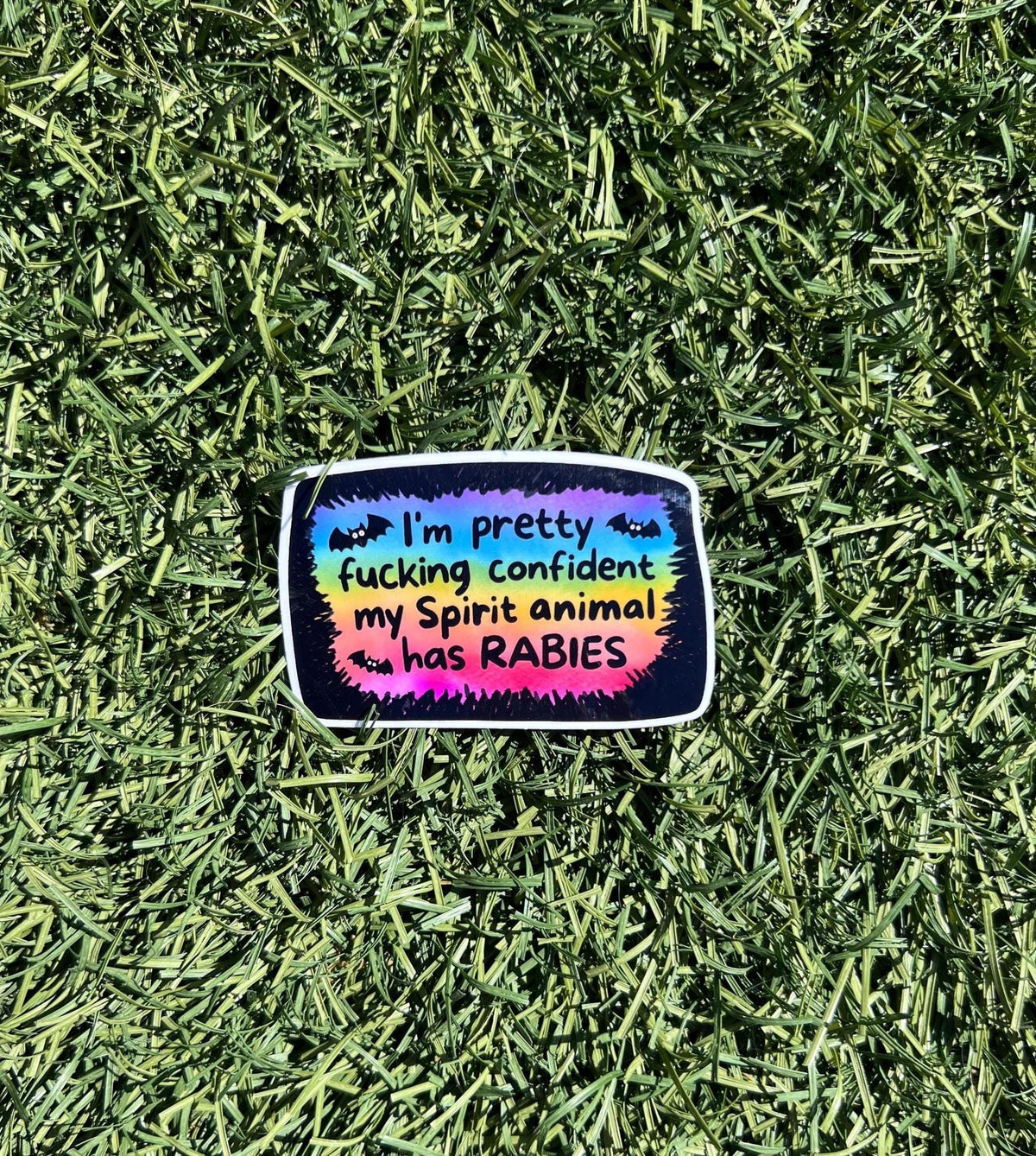 Funny Rabies Spirit Animal Sticker • Rainbow Snarky Laptop Sticker • Clear or Holographic • 2” or 3” Water-Resistant Decal