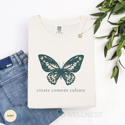 Create Consent Culture Feminist Shirt | Sexual Assault Awareness Comfort Colors Tee | Womens Empowerment Gift | Anti Rape Feminist Tshirt