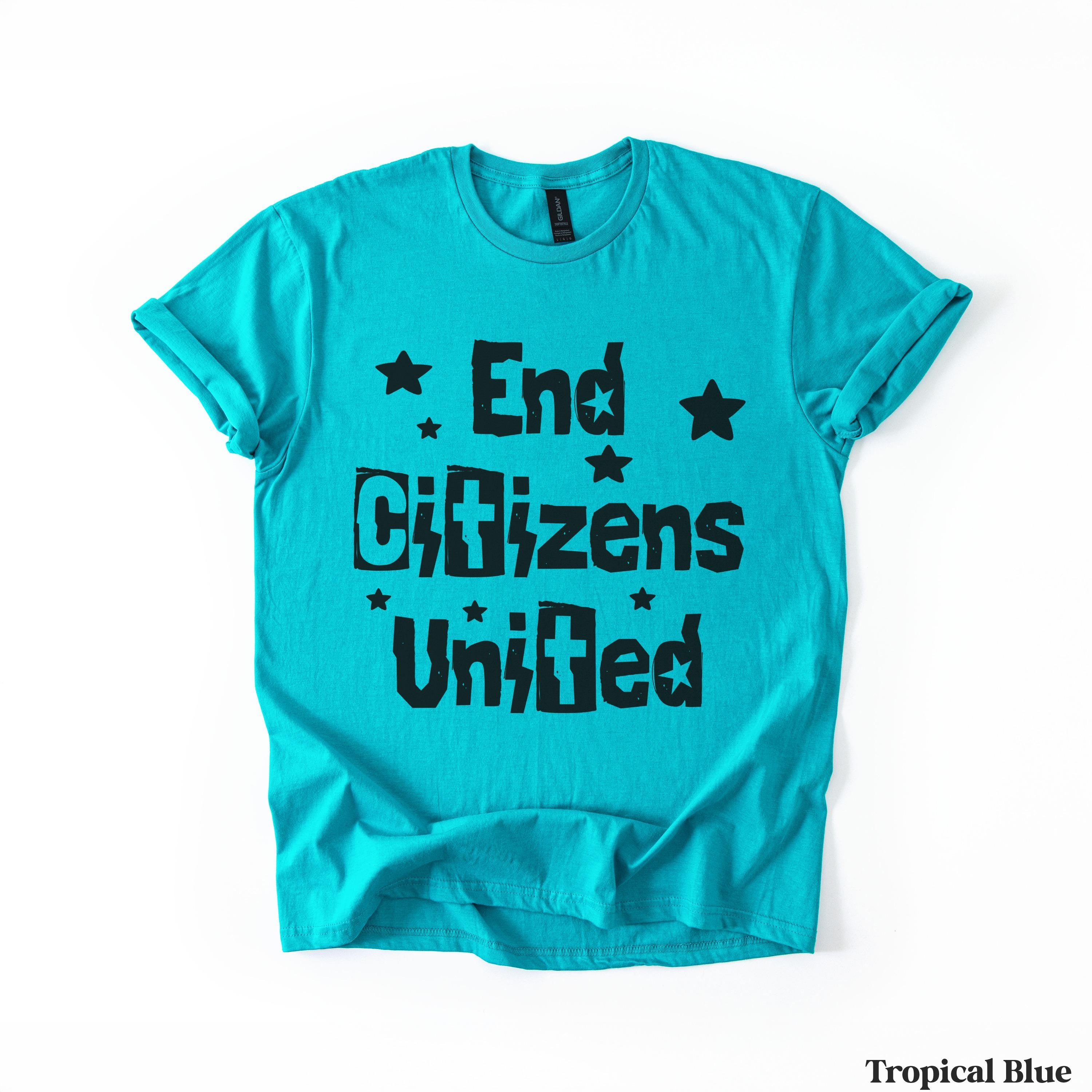 Turquoise t-shirt with black text &amp;quot;End Citizens United&amp;quot; and stars.