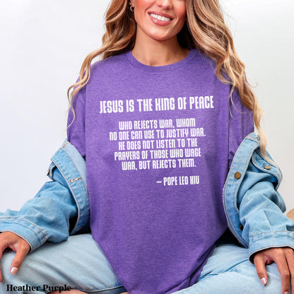 Purple t-shirt with quote: &amp;quot;Jesus is the King of Peace...&amp;quot;