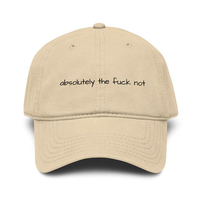absolutely the fuck not baseball cap, printed funny statement hat, millennial gift, retirement gift