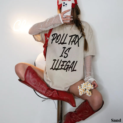 Woman in tan t-shirt with &amp;quot;POLL TAX IS ILLEGAL&amp;quot; text, red boots, and white fishnet sleeves.
