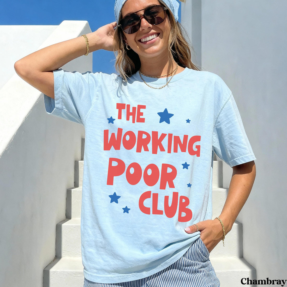 Light blue t-shirt with &amp;quot;The Working Poor Club&amp;quot; and red stars.