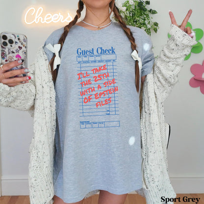 Grey t-shirt with &amp;quot;Guest Check&amp;quot; and &amp;quot;The 25th&amp;quot; design.