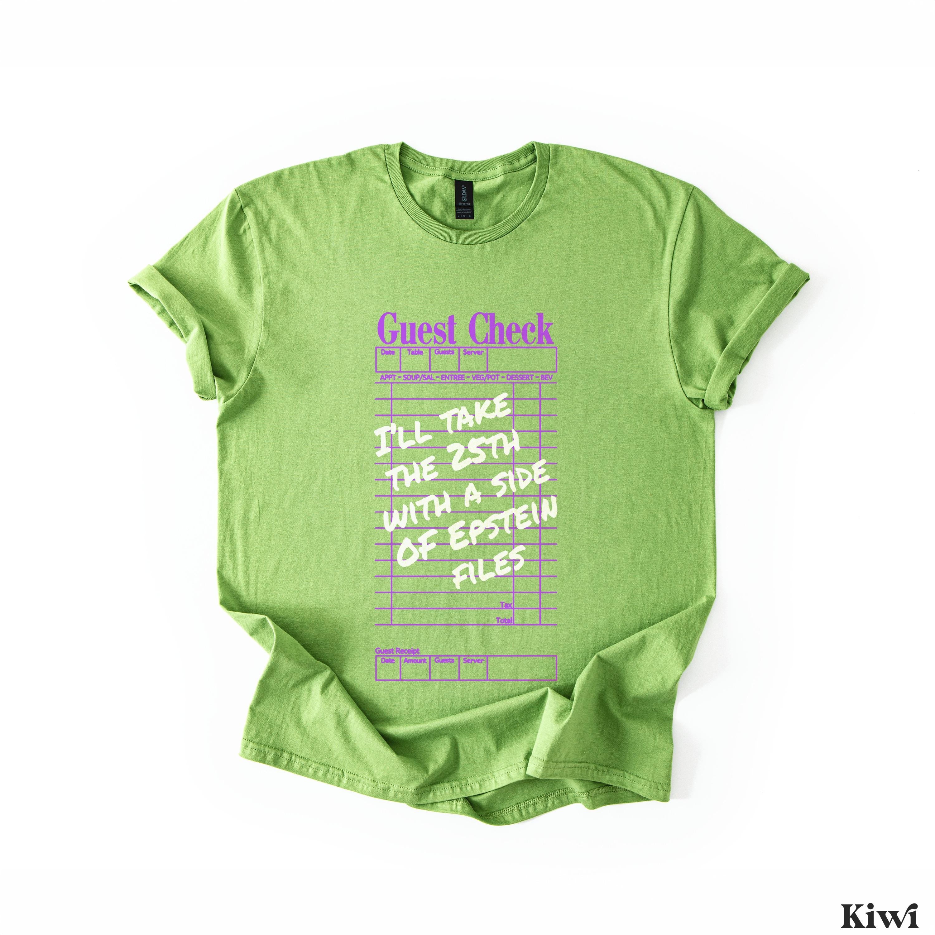 Green t-shirt with purple text reading &amp;quot;Guest Check&amp;quot; and &amp;quot;I&amp;
