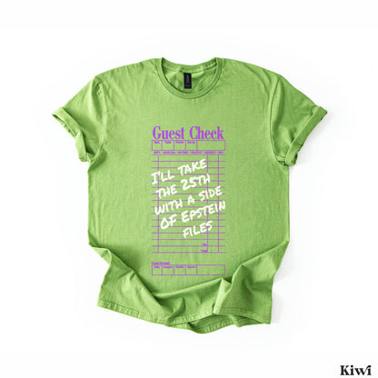 Green t-shirt with purple text reading &amp;quot;Guest Check&amp;quot; and &amp;quot;I&amp;