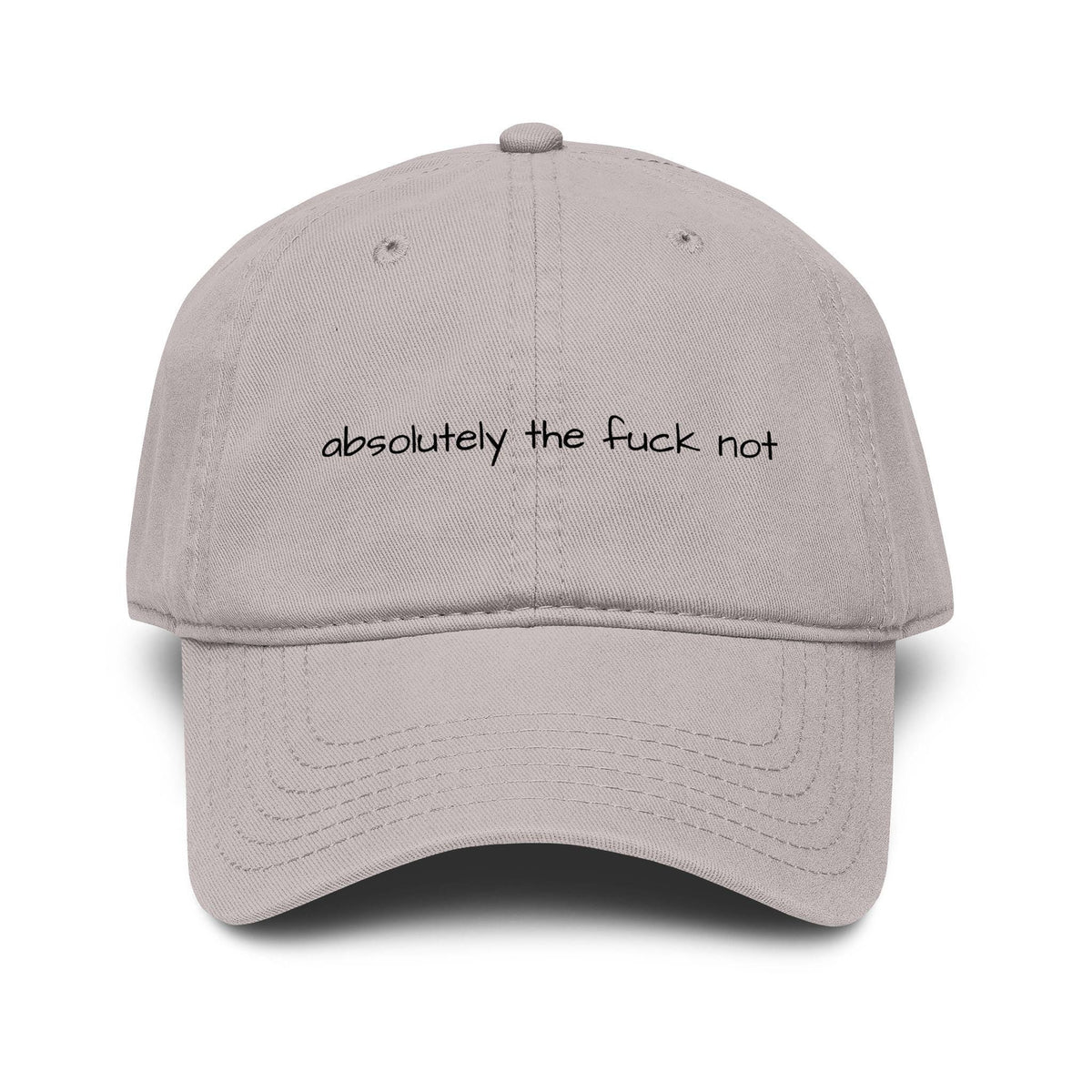 absolutely the fuck not baseball cap, printed funny statement hat, millennial gift, retirement gift