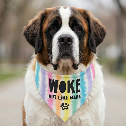 Saint Bernard dog wearing a tie-dye bandana that says &amp;quot;WOKE BUT LIKE NAPS&amp;quot;.