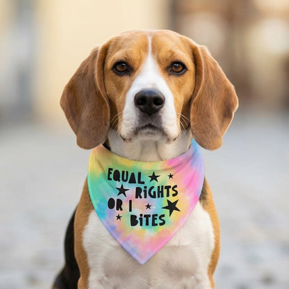 Beagle dog wearing a tie-dye bandana that says &amp;quot;Equal Rights Or I Bites&amp;quot;.