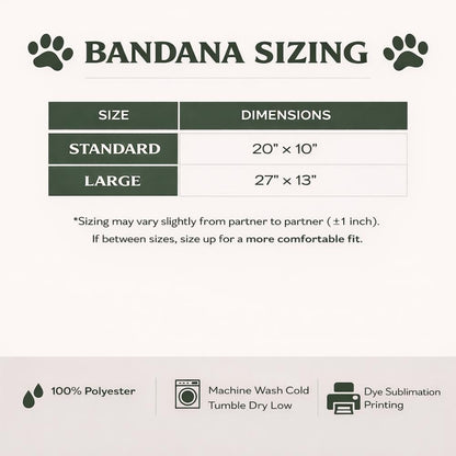 Bandana sizing chart: Standard 20&amp;quot;x10&amp;quot;, Large 27&amp;quot;x13&amp;quot;. Material and care icons.
